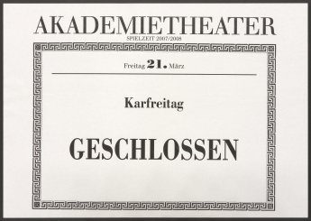Abb. 8 / Theaterzettel für Karfreitag, 2008