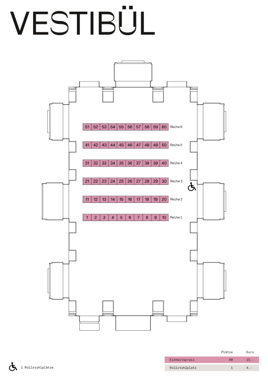 Saalplan der Spielstätte Vestibül: rote Einfärbung der verfügbaren Sitzplätze auf einer Tribüne mit 6 Reihen, ein Rollstuhlplatz ist extra ausgezeichnet.