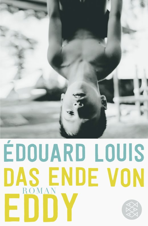 Coveransicht von Édouard Louis' Buch "Das Ende von Eddy"